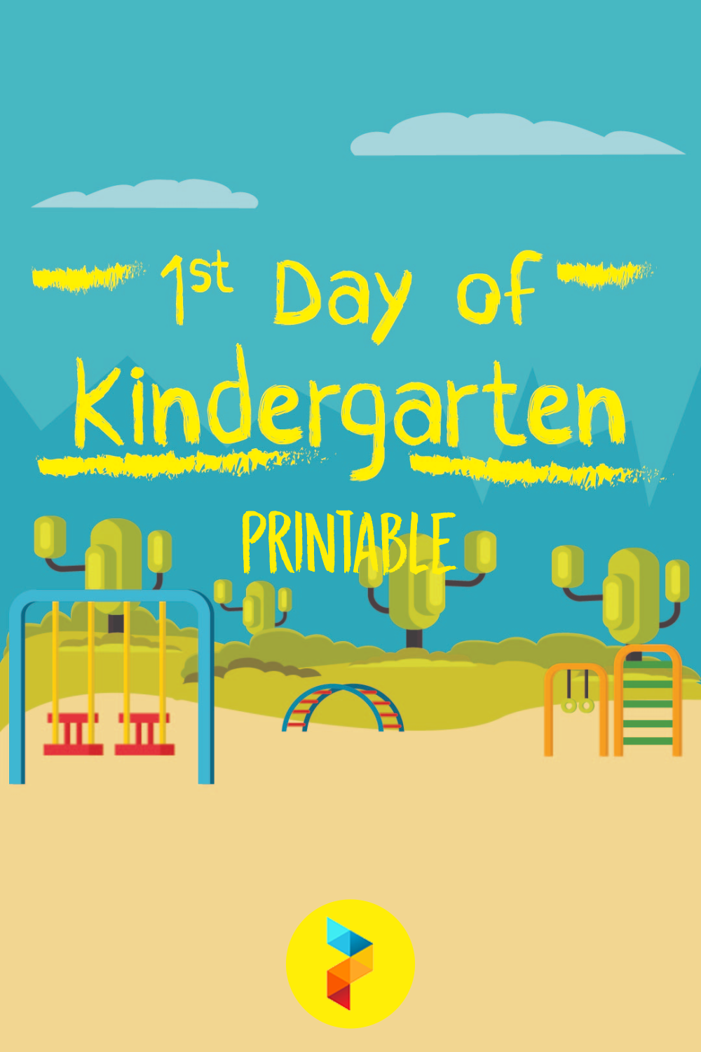 1st Day Of Kindergarten Printable Printablee