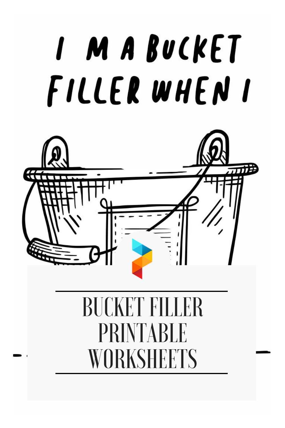 4 Best Bucket Filler Printable Worksheets