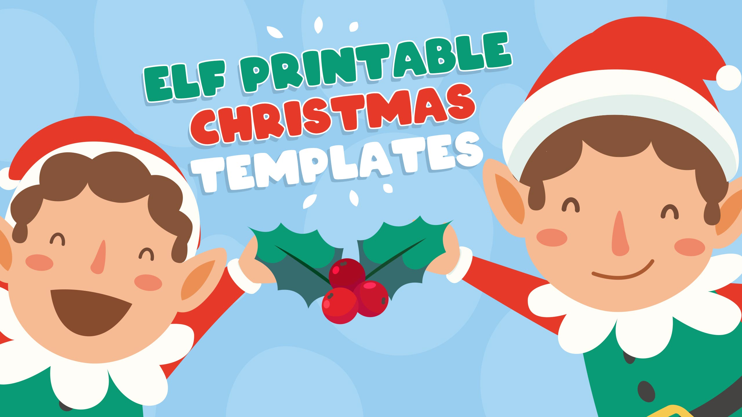 Elf Printable Christmas Templates