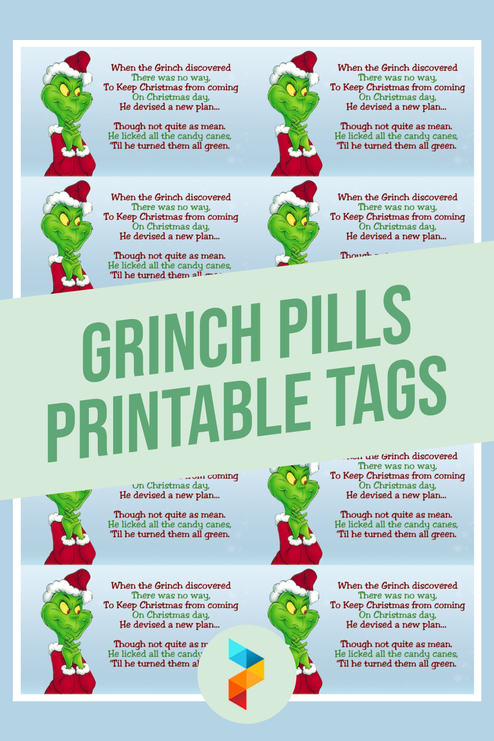 Grinch Pills Printable Tags