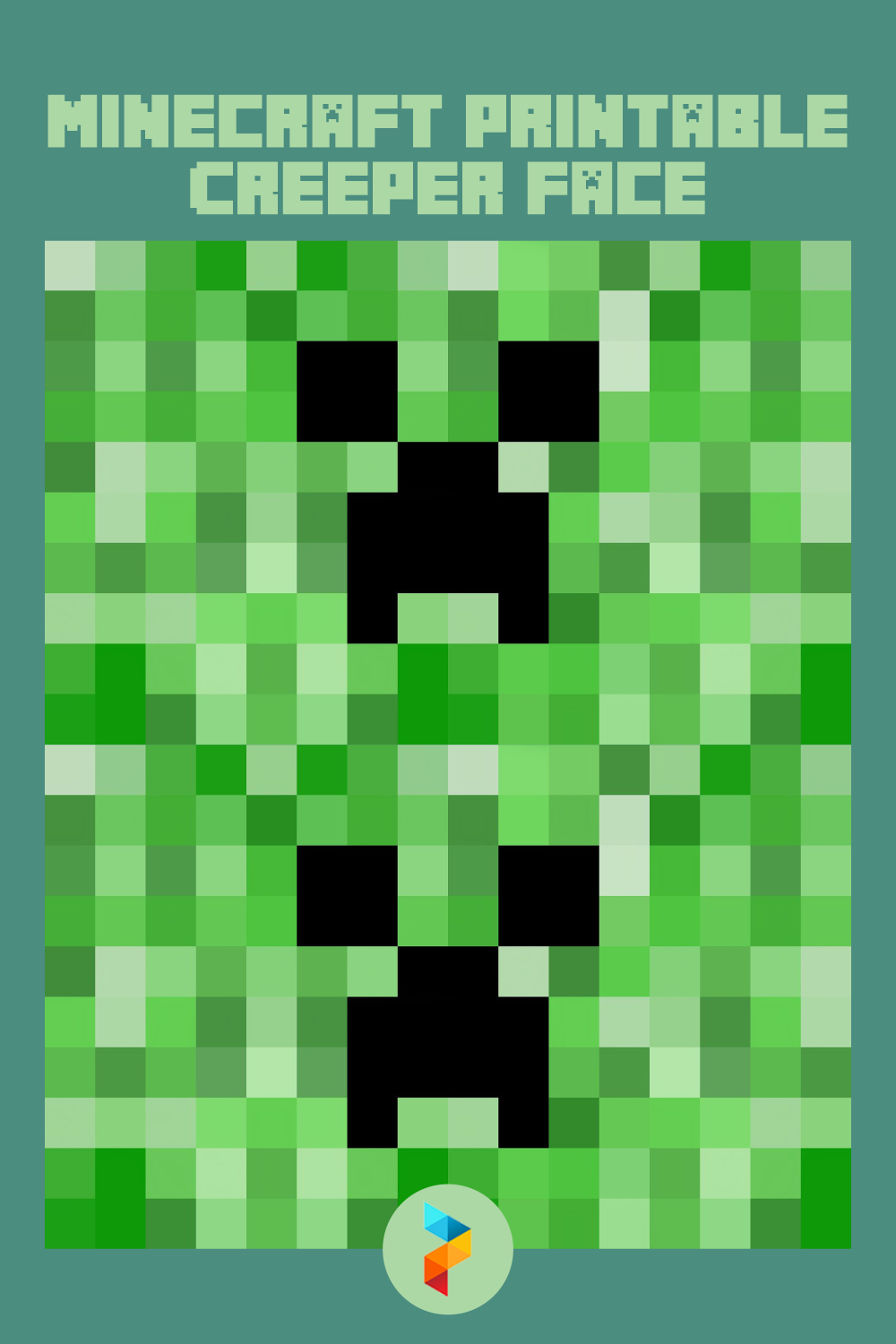 Creeper Minecraft Face Printable