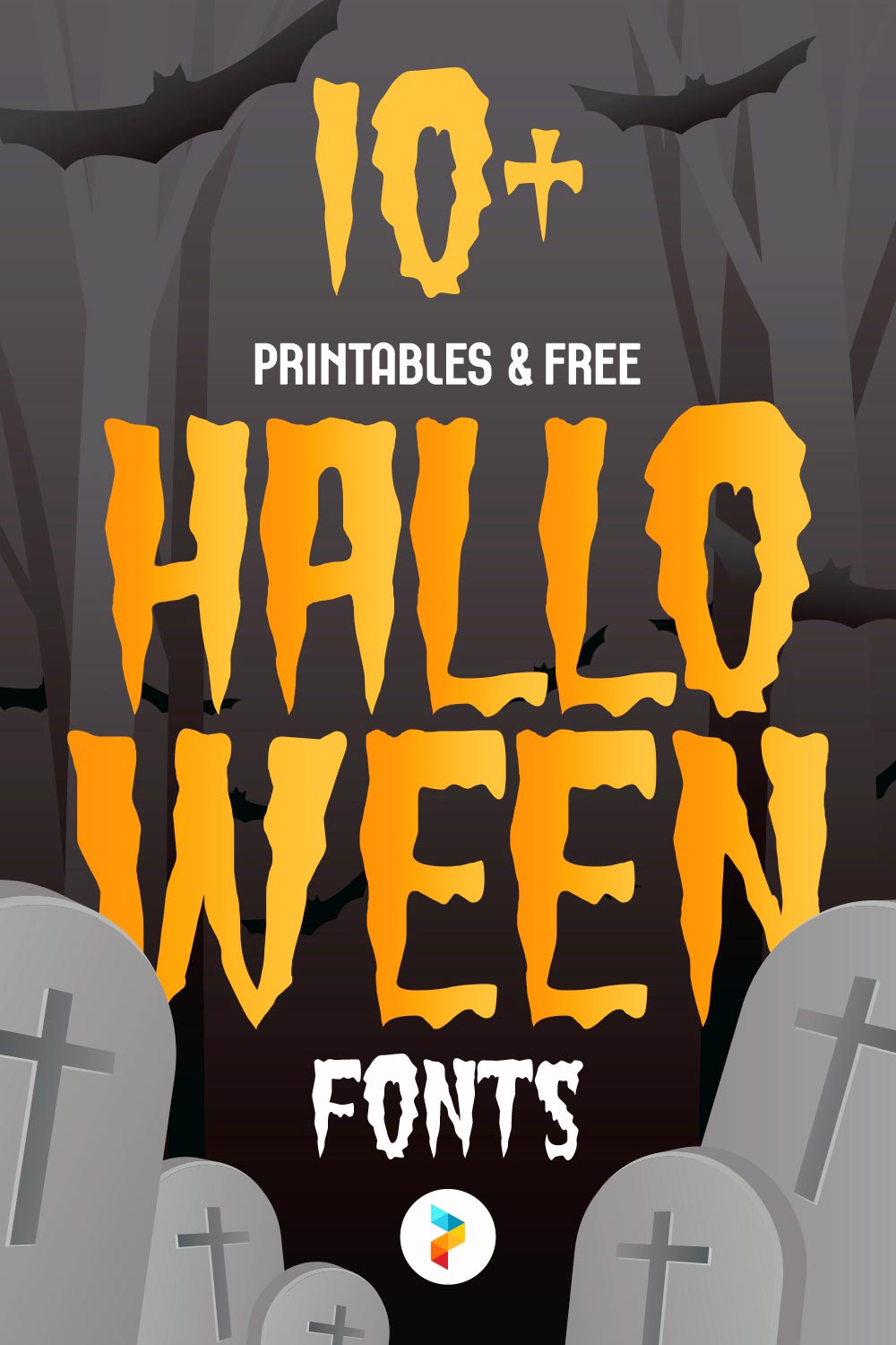Printables & Halloween Fonts