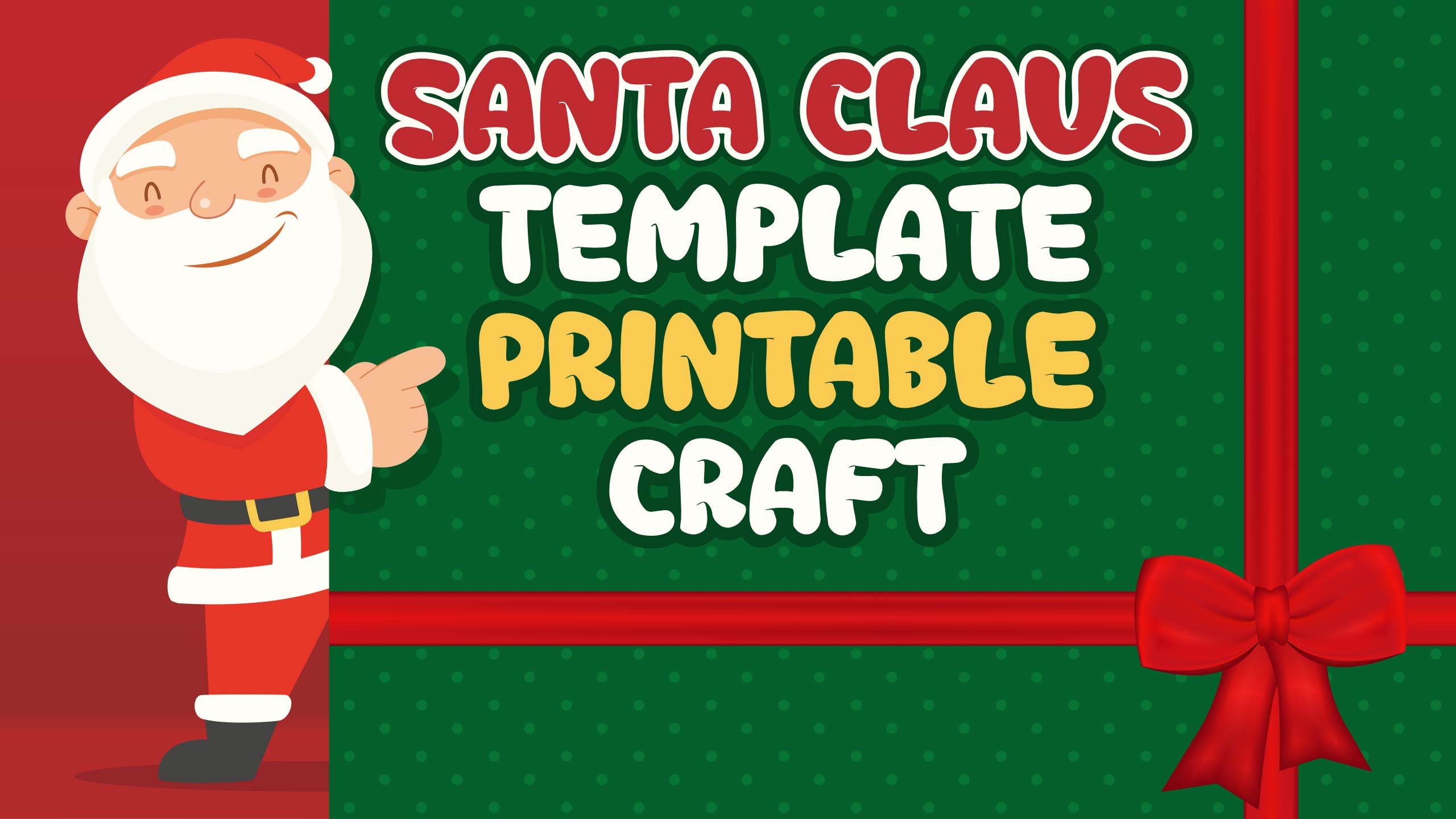 Santa Claus Template Printable Craft