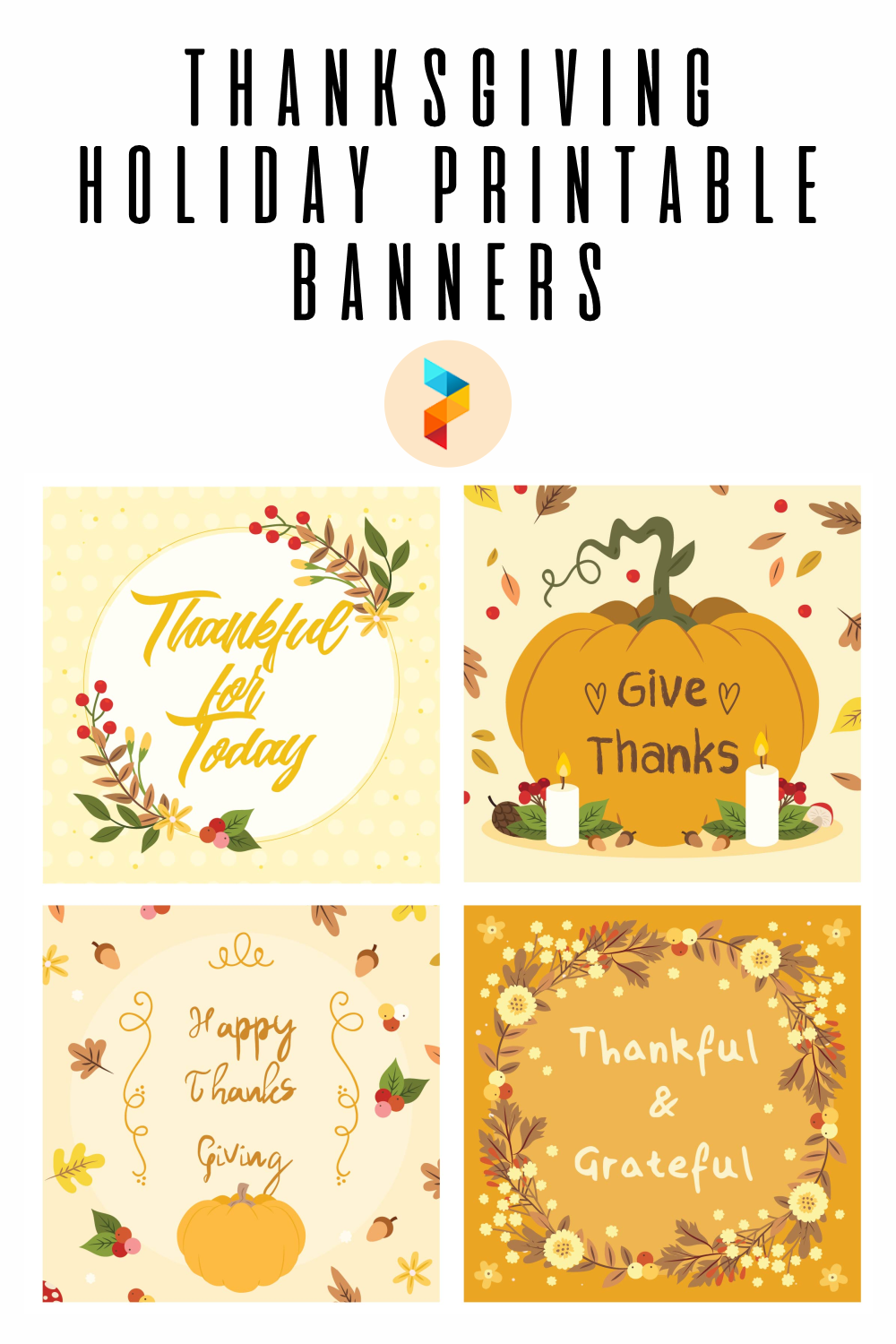 Thanksgiving Holiday Printable Banners